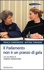 “Il Parlamento non è un pranzo di gala” a Milano il 27 alla Libreria delle donne