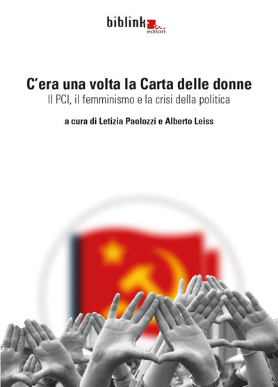 Il 5 maggio alla Camera si discute il libro “C’era una volta la Carta delle donne”